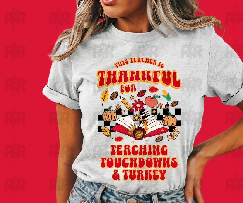 T-Shirt With Minimalist Logo-This Teacher is Thankful for Teaching, Touchdowns & Turkey Ash Tee